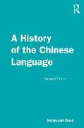 A History of the Chinese Language