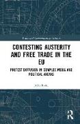 Contesting Austerity and Free Trade in the EU