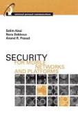 Security in Wireless Networks and Mobile Platforms
