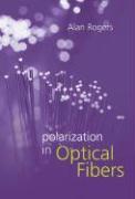 Polarization in Optical Fibers