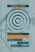 Introduction to Communication Electronic Warfare Systems, Second Edition