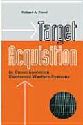 Target Acquisition in Communication Electronic Warfare