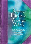 Bryony Fairview: Weather Witch