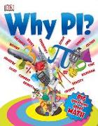 WHY PI