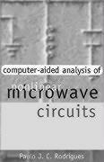 Computer-Aided Analysis of Nonlinear Microwave Circuits