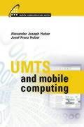 UMTS and Mobile Computing