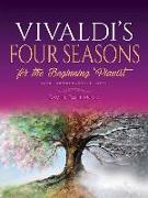 Vivaldi's Four Seasons for the Beginning Pianist