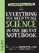 Everything You Need to Ace Science in One Big Fat Notebook (UK Edition)