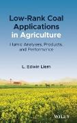 Low-Rank Coal Applications in Agriculture