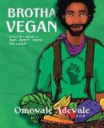 Brotha Vegan