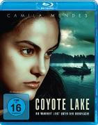 Coyote Lake - Die Wahrheit liegt unter der Oberflä