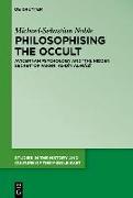 Philosophising the Occult