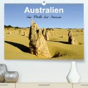 Australien - Von Perth bis Darwin (Premium, hochwertiger DIN A2 Wandkalender 2021, Kunstdruck in Hochglanz)