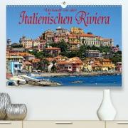 Urlaub an der Italienischen Riviera (Premium, hochwertiger DIN A2 Wandkalender 2021, Kunstdruck in Hochglanz)