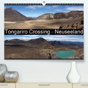 Tongariro Crossing - Neuseeland (Premium, hochwertiger DIN A2 Wandkalender 2021, Kunstdruck in Hochglanz)