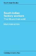 South Indian Factory Workers