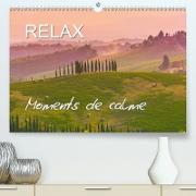 RELAX - Moments de calme (Premium, hochwertiger DIN A2 Wandkalender 2021, Kunstdruck in Hochglanz)