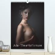 Julia - The artist´s muse (Premium, hochwertiger DIN A2 Wandkalender 2021, Kunstdruck in Hochglanz)