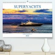 SUPERYACHTS (Premium, hochwertiger DIN A2 Wandkalender 2021, Kunstdruck in Hochglanz)