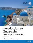 Introduction to Geography: People, Places & Environment, Global Edition + Modified Mastering Geography with Pearson eText (Package)