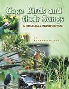 Cage Birds and Their Songs