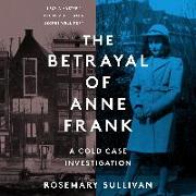 The Betrayal of Anne Frank CD
