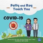 Patty and Roy Teach You COVID-19