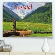 Aostatal (Premium, hochwertiger DIN A2 Wandkalender 2021, Kunstdruck in Hochglanz)