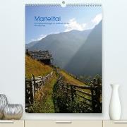 Martelltal-Familienwanderungen im Südtiroler Tal des Plimabaches (Premium, hochwertiger DIN A2 Wandkalender 2021, Kunstdruck in Hochglanz)