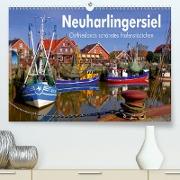 Neuharlingersiel - Ostfrieslands schönstes Hafenstädtchen (Premium, hochwertiger DIN A2 Wandkalender 2021, Kunstdruck in Hochglanz)
