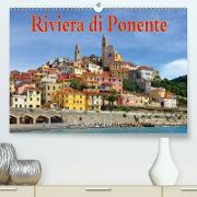 Riviera di Ponente (Premium, hochwertiger DIN A2 Wandkalender 2021, Kunstdruck in Hochglanz)