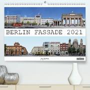 Berlin Fassade (Premium, hochwertiger DIN A2 Wandkalender 2021, Kunstdruck in Hochglanz)