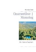 Quarantäne | Monolog
