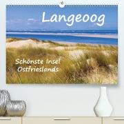 Langeoog - Schönste Insel Ostfrieslands (Premium, hochwertiger DIN A2 Wandkalender 2021, Kunstdruck in Hochglanz)
