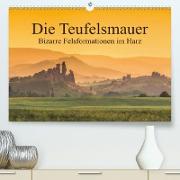 Die Teufelsmauer - Bizarre Felsformationen im Harz (Premium, hochwertiger DIN A2 Wandkalender 2021, Kunstdruck in Hochglanz)