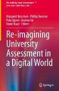 Re-imagining University Assessment in a Digital World