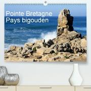 Pointe Bretagne Pays bigouden (Premium, hochwertiger DIN A2 Wandkalender 2021, Kunstdruck in Hochglanz)