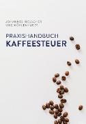 Praxishandbuch Kaffeesteuer