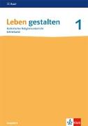 Leben gestalten 1. Ausgabe N. Handreichungen für den Unterricht Klasse 5/6