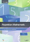 Repetition - Mathematik 1. Oberstufe
