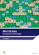 Wort & Satz / Wort & Satz - Deutsche Grammatik