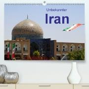 Unbekannter Iran (Premium, hochwertiger DIN A2 Wandkalender 2021, Kunstdruck in Hochglanz)
