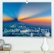 CockpitPerspektiven 2021 (Premium, hochwertiger DIN A2 Wandkalender 2021, Kunstdruck in Hochglanz)