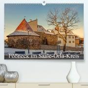 Pößneck im Saale-Orla-Kreis (Premium, hochwertiger DIN A2 Wandkalender 2021, Kunstdruck in Hochglanz)