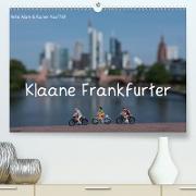 Klaane Frankfurter (Premium, hochwertiger DIN A2 Wandkalender 2021, Kunstdruck in Hochglanz)