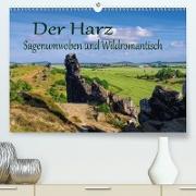 Der Harz - Sagenumwoben und Wildromantisch (Premium, hochwertiger DIN A2 Wandkalender 2021, Kunstdruck in Hochglanz)