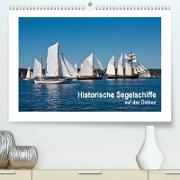 Historische Segelschiffe auf der Ostsee (Premium, hochwertiger DIN A2 Wandkalender 2021, Kunstdruck in Hochglanz)