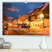 Winterberg - Stadtansichten (Premium, hochwertiger DIN A2 Wandkalender 2021, Kunstdruck in Hochglanz)