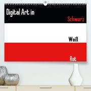 Digital Art in schwarz weiß rot (Premium, hochwertiger DIN A2 Wandkalender 2021, Kunstdruck in Hochglanz)