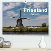 Friesland - Fryslan (Premium, hochwertiger DIN A2 Wandkalender 2021, Kunstdruck in Hochglanz)